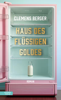 Vorderes Coverbild Haus des flüssigen Goldes