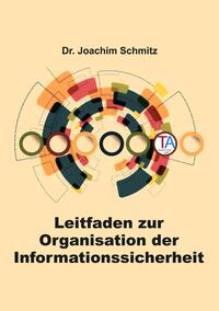 Vorderes Coverbild Leitfaden zur Organisation der Informationssicherheit