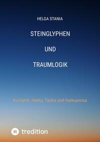 Vorderes Coverbild steinglyphen und traumlogik