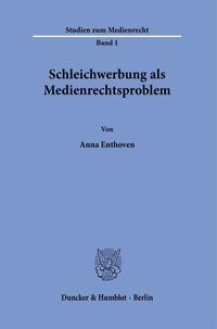 Vorderes Coverbild Schleichwerbung als Medienrechtsproblem.