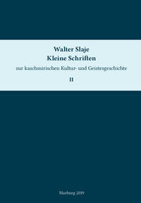 Vorderes Coverbild Kleine Schriften zur kaschmirischen Kultur- und Geistesgeschichte. Band 2