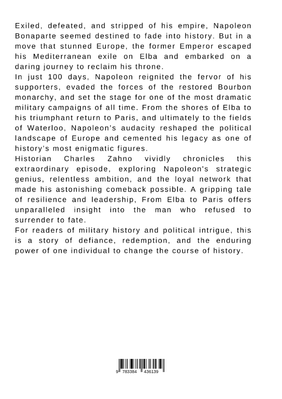 Rückseitencover From Elba to Paris: The Audacity of Napoleon's Comeback