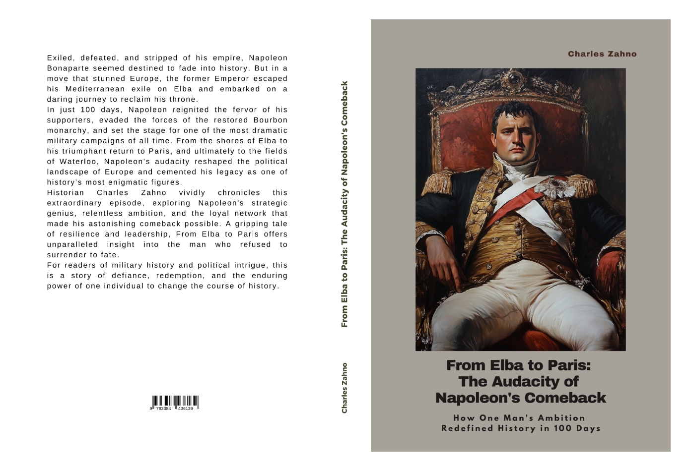 Gesamtes Coverbild From Elba to Paris: The Audacity of Napoleon's Comeback