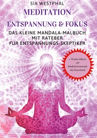 Vorderes Coverbild Meditation Entspannung und Fokus