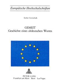 Vorderes Coverbild Gemeit- Geschichte eines altdeutschen Wortes