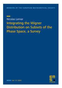 Vorderes Coverbild Integrating the Wigner Distribution on Subsets of the Phase Space, a Survey