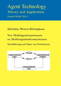 Vorderes Coverbild Von Multiagentensystemen zu Multiorganisationssystemen