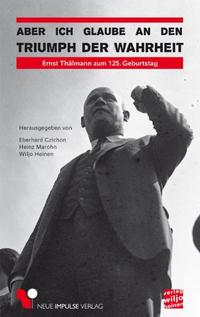 Vorderes Coverbild Aber ich glaube an den Triumph der Wahrheit