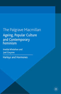 Vorderes Coverbild Ageing, Popular Culture and Contemporary Feminism