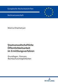 Vorderes Coverbild Staatsanwaltschaftliche Öffentlichkeitsarbeit im Ermittlungsverfahren