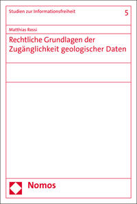 Vorderes Coverbild Rechtliche Grundlagen der Zugänglichkeit geologischer Daten