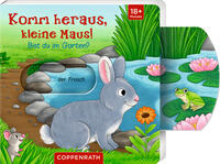 Vorderes Coverbild Komm heraus, kleine Maus!: Bist du im Garten?