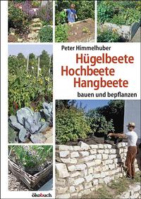 Vorderes Coverbild Hügelbeete, Hangbeete, Hochbeete