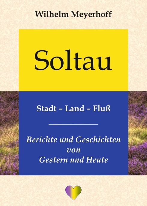 Gesamtes Coverbild Soltau, Stadt - Land - Fluß