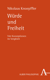 Vorderes Coverbild Würde und Freiheit