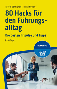 Vorderes Coverbild 80 Hacks für den Führungsalltag