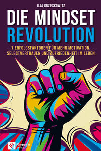 Vorderes Coverbild Die Mindset Revolution