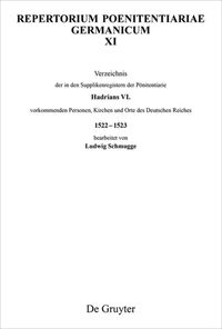 Vorderes Coverbild Verzeichnis der in den Supplikenregistern der Pönitentiarie Hadrians VI. vorkommenden Personen, Kirchen und Orte des Deutschen Reiches 1522–1523
