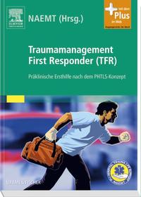 Vorderes Coverbild Traumamanagement First Responder (TFR)