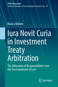 Vorderes Coverbild Iura Novit Curia in Investment Treaty Arbitration