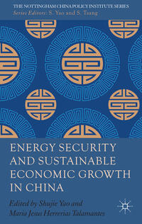 Vorderes Coverbild Energy Security and Sustainable Economic Growth in China