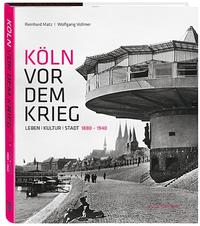 Vorderes Coverbild Köln vor dem Krieg