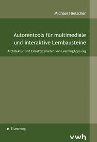 Vorderes Coverbild Autorentools für multimediale und interaktive Lernbausteine