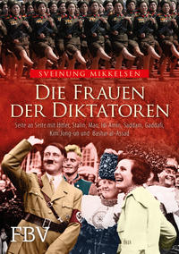 Vorderes Coverbild Die Frauen der Diktatoren