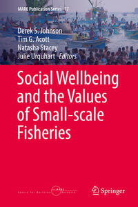 Vorderes Coverbild Social Wellbeing and the Values of Small-scale Fisheries