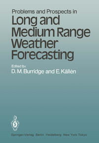 Vorderes Coverbild Problems and Prospects in Long and Medium Range Weather Forecasting