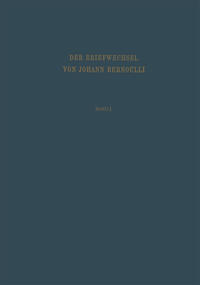 Vorderes Coverbild Der Briefwechsel von Johann I. Bernoulli