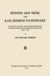 Vorderes Coverbild Minister Graf Brühl und Karl Heinrich von Heinecken
