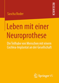 Vorderes Coverbild Leben mit einer Neuroprothese