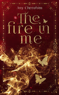 Vorderes Coverbild The Fire In Me