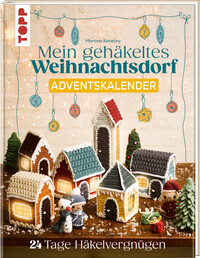 Vorderes Coverbild Mein gehäkeltes Weihnachtsdorf - Adventskalenderbuch