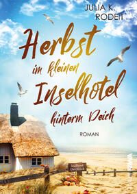 Vorderes Coverbild Herbst im kleinen Inselhotel hinterm Deich