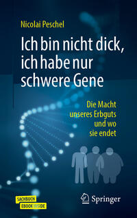 Vorderes Coverbild Ich bin nicht dick, ich habe nur schwere Gene