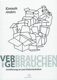 Vorderes Coverbild Verbrauchen und Gebrauchen
