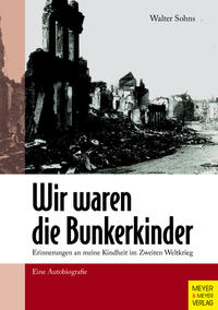 Vorderes Coverbild Wir waren die Bunkerkinder