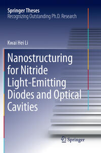 Vorderes Coverbild Nanostructuring for Nitride Light-Emitting Diodes and Optical Cavities