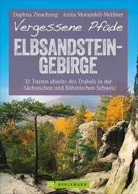 Vorderes Coverbild Vergessene Pfade Elbsandsteingebirge