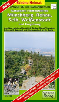 Vorderes Coverbild Wander-, Ski- und Radwanderkarte Naturpark Fichtelgebirge, Münchberg, Rehau, Selb, Weißenstadt und Umgebung