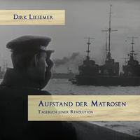 Vorderes Coverbild Aufstand der Matrosen. Tagebuch einer Revolution