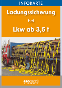 Vorderes Coverbild Infokarte Ladungssicherung bei Lkw ab 3,5 t