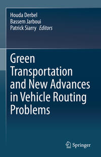 Vorderes Coverbild Green Transportation and New Advances in Vehicle Routing Problems