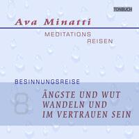 Vorderes Coverbild Ängste und Wut wandeln und im Vertrauen sein - CD08