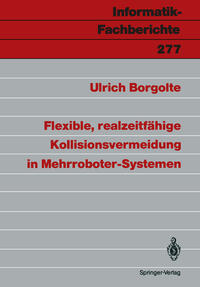 Vorderes Coverbild Flexible, realzeitfähige Kollisionsvermeidung in Mehrroboter-Systemen