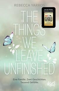 Vorderes Coverbild The Things we leave unfinished