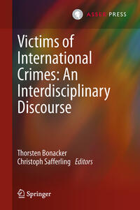 Vorderes Coverbild Victims of International Crimes: An Interdisciplinary Discourse