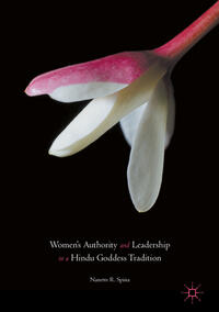 Vorderes Coverbild Women’s Authority and Leadership in a Hindu Goddess Tradition